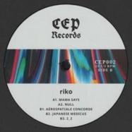 Front View : Riko - MAMA SAYS - CEP Records / CEP002