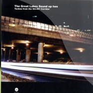 Front View : V/A - THE GREAT LAKES SOUND EP TWO (Techno from the I94-401 Corridor) - Third Ear / 3eep067