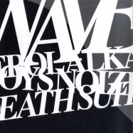 Front View : Erol Alkan & Boys Noize - WAVES / DEATH SUITE - Boysnoize / BNR036