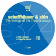 Front View : Schaffhaeuser & Xhin - THE REVENGE OF THE IMPERIAL SAUCE - Ware / Ware084