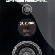 Front View : Dr. Kucho - JUST BE GOOD TO ME - Nets Work International / nwi518