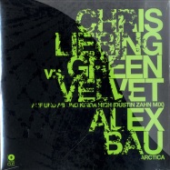 Front View : Chris Liebing vs Green Velvet / Alex Bau - KINDA HIGH, AUF UND AB (10 INCH) - CLR029