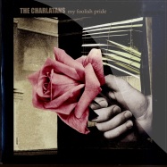 Front View : The Charlatans - MY FOOLISH PRIDE (LTD 7INCH) - Frinck Recordings / fry441