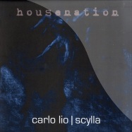 Front View : Carlo Lio - SCYLLA - Housenation / HN002
