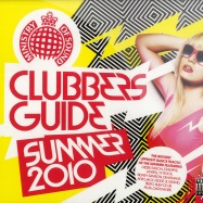 Front View : Various Artists - CLUBBERS GUIDE - SUMMER 2010 (2CD) - Ministry Of Sound / moscd216