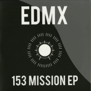 Front View : EDMX - 153 MISSION EP - Shipwrec / Ship017
