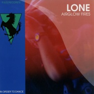 Front View : Lone - AIRGLOW FIRES - R&S Records / RS1310
