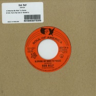Front View : Bob Relf - BLOWING MY MIND TO PIECES (7 INCH) - Outta Sight / OSV134