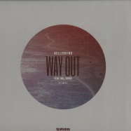 Front View : Kellerkind - WAY OUT (CHRISTIAN NIELSEN REMIX) - Sirion Records / SR042