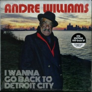 Front View : Andre Williams - I WANNA GO BACK TO DETROIT CITY (180G LP + MP3) - Bloodshot Records / bs234v