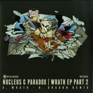 Front View : Nucleus & Paradox - WRATH EP PART 2 - Metalheadz / META49