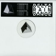 Front View : Delta Rain Dance (Glenn Astro) - Trancemission / Transmission - Delta Rain Dance / DELTA1