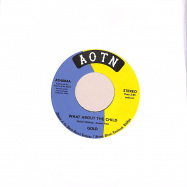 Front View : Gold - WHAT ABOUT THE CHILD / NOW I KNOW (7 INCH) - Athens of the North / ATH084