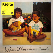 Front View : Kiefer - WHEN THERES LOVE AROUND (2LP, LTD BLUE & YELLOW VINYL) - Pias, Stones Throw / 39199791