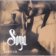 Front View : Sonja - LOUD ARRIVER (VINYL, LP) - Cruz Del Sur Music Srl / CRUZ 589