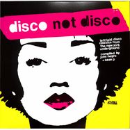 Front View : Various Artists - DISCO NOT DISCO (LEFTFIELD DISCO CLASSICS FROM THE NEW YORK UNDERGROUND) (3LP) - Strut / STRUT204LP / 05174351