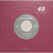 Front View : Cinnamon Soulettes - I LL SHOW YOU HOW / WISHING ON A WISHING WELL (7 INCH) - Melodies International / MEL22