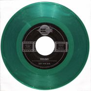 Front View : Say She She - REELING / DONT YOU DARE STOP (METALLIC GREEN VINYL) (7 INCH) - Karma Chief Records / 00158062