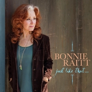 Front View : Bonnie Raitt - JUST LIKE THAT... (LP) (LTD.EDITION TEAL VINYL) - Redwing Records, Llc / 5836200328