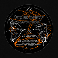 Front View : Happy707 - Your Body EP - D21 / D21007
