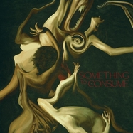 Front View : Die Spitz - SOMETHING TO CONSUME (LP) - Third Man Records LLC / 810074424943