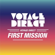 Front View : Various Artists - VOYAGE DIRECT FIRST MISSION (CD) - Voyage Direct / VD22CD