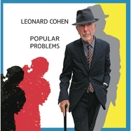 Front View : Leonard Cohen - POPULAR PROBLEMS (VINYL + BONUS-CD) - SONY MUSIC / 88875014291