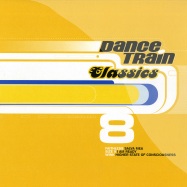Front View : Dance Train Classics - VINYL 8 - NEWS / 541416500468