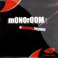 Front View : Monoroom - ELECTROELEGANZ - Livelarge / ll003
