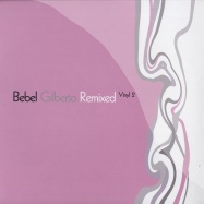 Front View : Bebel Gilberto - REMIXED VINYL 2 - Ziriguiboom Zboom134