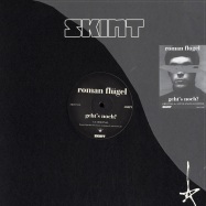 Front View : Roman Fluegel - GEHTS NOCH  (ORIGINAL & STEVE ANGELLO REMIX) - Skint112
