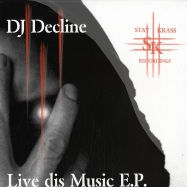 Front View : DJ Decline - LIVE DIS MUSIC EP - DSK001