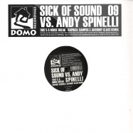 Front View : Sick Of Sound vs Andy Spinelli - THIS IS A HOUSE BREAK - DOMO009