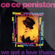 Front View : Ce Ce Peniston - WE GOT A LOVE THANG - A & M Records Inc / AMY846