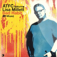Front View : ATFC feat. Lisa Millett - BAD HABBIT - 2008 REMIX - Defected / DFTD205