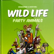 Front View : Book / Bringmann & Kopetzki - WILD LIFE - PARTY ANIMALS (BUCH) - Hotzebuch3