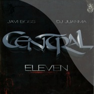 Front View : Javi Boss vs DJ Juanma - CENTRAL ELEVEN - Central Rock / crmx123