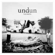 Front View : The Roots - UNDUN (CD) - Def Jam Recordings / 2786963