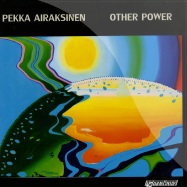 Front View : Pekka Airaksinen - OTHER POWER - Harmonia / HRMN018