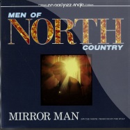 Front View : Men Of North Country - MIRROR MAN (7INCH) - Acid Jazz Records / ajx289s