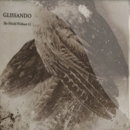 Front View : Glissando - THE WORLD WITHOUT US (CD) - Gizeh / GZH 40 CD