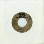 Front View : Bill Harris - AM I COLD, AM I HOT (7 INCH) - Soul Brother / sb7022d