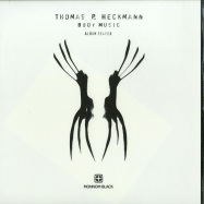 Front View : Thomas P. Heckmann - BODY MUSIC - ALBUM TEASER - Monnom Black / MONNOM012