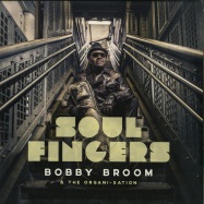 Front View : Bobby Broom & The Organi-Sation - SOUL FINGERS (180G LP) - Jazzline / N78059
