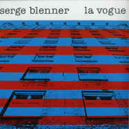 Front View : Serge Blenner - LA VOGUE (LP) - Bureau B / BB324LP / 05177471