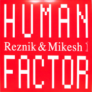 Front View : Reznik & Mikesh - HUMAN FACTOR - Keinemusik / KM053
