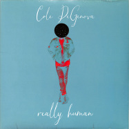 Front View : Cole DeGenova - REALLY HUMAN (LP) - Ropeadope / RAD544