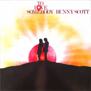 Front View : Bunny Scott - TO LOVE SOMEBODY (LP) - Freestyle Records / FSRLP131