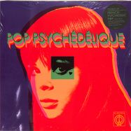 Front View : Various - POP PSYCHEDELIQUE (1964-2019) (2LP, JASMINE-YELLOW COLOURED VINYL) - Two-Piers Records / BN2LPX