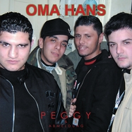 Front View : Oma Hans - PEGGY & ABMELDUNG (2LP) - Major Label / 07033